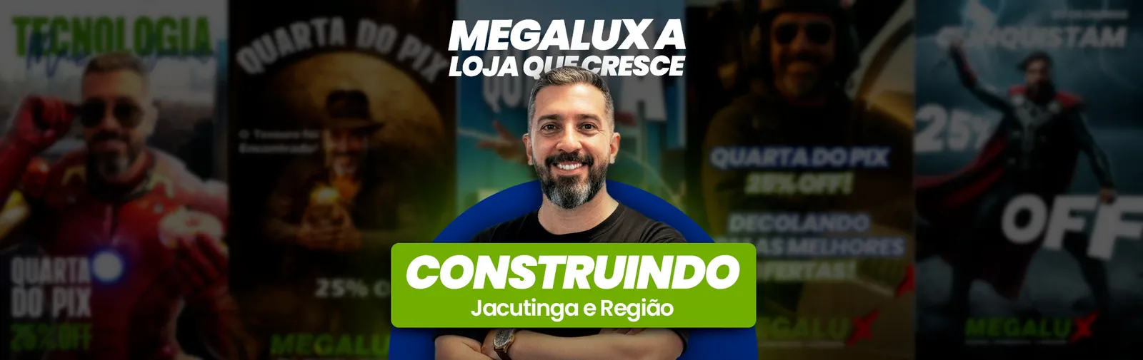 Claiton, da Megalux: a loja que cresce, construindo Jacutinga e região